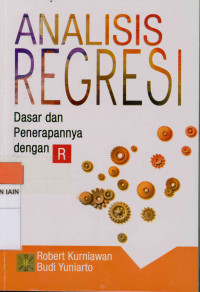 Image of Analisis regresi : Dasar dan penerapannya dengan R
