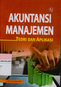 Image of Akutansi Manajemen : Teori dan Aplikasi
