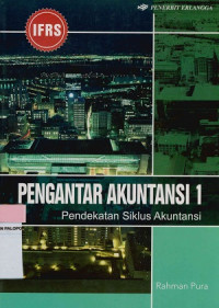 Image of Pengantar Akuntansi 1 : Pendekatan Siklus Akuntansi