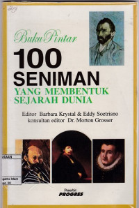 Image of Buku pintar 100 seniman yang membentuk sejarah dunia