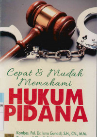 Image of Cepat dan mudah memahami hukum pidana