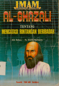 Image of Imam Al-ghazali Tentang Mengatasi  Rintangan Beribadah
