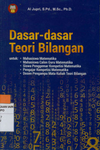 Image of Dasar-Dasar Teori Bilangan: Untuk Mahasiswa Matematika dan Calon Guru Matematika