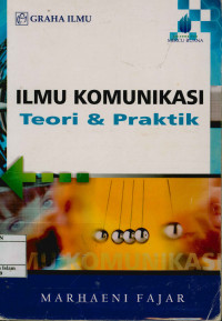 Image of Ilmu Komonikasi : Teori & Praktik