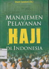 Image of Manajemen Pelayanan Haji Di Indonesia