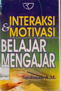 Image of Interaksi & Motivasi Belajar Mengajar