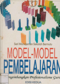 Image of Model-Model Pembelajaran : Mengembangkan Profesionalisme Guru