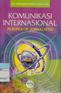 Image of Komunikasi internasional: Perspektif jurnalistik