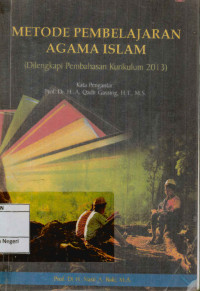 Image of Metode pembelajaran agama islam (Dilengkapi pembahasan kurikulum 2013)