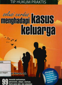 Image of Tip hukum praktis: Solusi cerdas menghadapi kasus keluarga