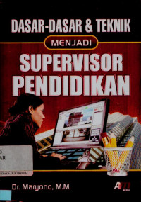 Image of Dasar-dasar & teknik menjadi supervisor pendidikan