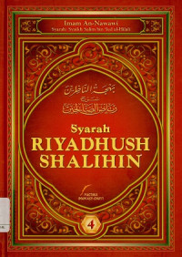 Image of Syarah riyadhush shalihin jilid IV (Bahjatun nazhirin syarh riyadhish shalihin)