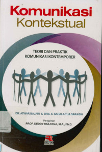 Image of Komunikasi kontekstual: Teori dan praktik komunikasi kontemporer