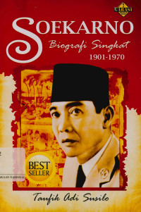 Image of Soekarno: Biografi singkat (1901-1970)