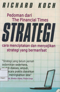 Image of Pedoman dari the financial times strategi cara menciptakan dan menyajikan strategi yang bermanfaat