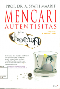 Image of Mencari Autentisitas dalam kegalauan