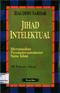 Image of Jihad Intelektual : Merumuskan parameter-parameter sain Islam
