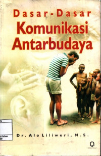 Image of Dasar-dasar komunikasi antar budaya