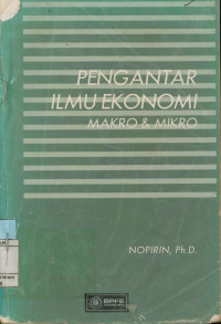 Image of Pengantar Ilmu Ekonomi Makro & Mikro