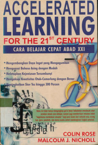 Image of Accelerated Learning For The 21 St Century : Cara Belajar Cepat Abad XXI