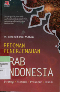 Image of Pedoman penerjemahan Arab Indonesia : Strategi, Metode, Prosedur, teknik