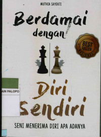 Image of Berdamai dengan diri sendiri : Seni menerima diri apa adanya
