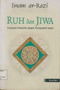 Image of Ruh Dan Jiwa :Tinjauan Filosofis Dalam Perspektif Islam