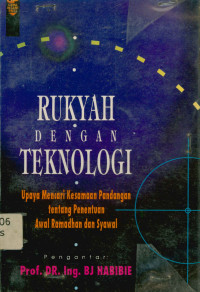 Image of Rukyah dengan teknologi : Upaya mencari kesamaan pandangan tentang penentuan awal ramadhan dan syawal