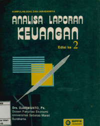 Image of Analisa Laporan Keuangan : Kumpulan Soal dan Penyelesaiannya