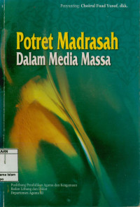 Image of Potret Madrasah Dalam Media Massa