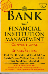 Image of Bank and Financial Institution Manajement : Conventional & Sharia System