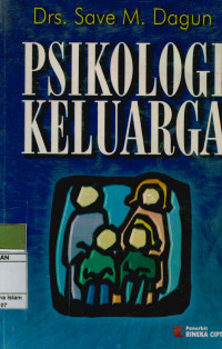 Image of Psikologi keluarga : Peranan ayah dalam keluarga