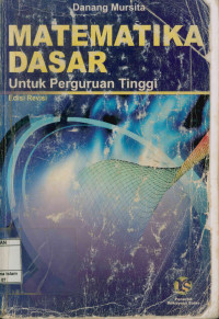 Image of Matematika Dasar : untuk Perguruan Tinggi , edisi revisi