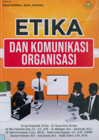 Image of Etika dan komunikasi organisasi