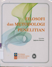 Image of Filosofi dan Metodologi Penelitian