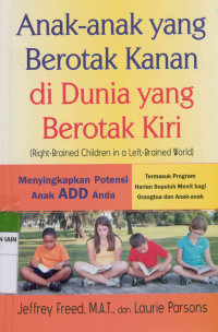 Image of Anak-anak yang Berotak Kanan di Dunia yang Berotak Kiri