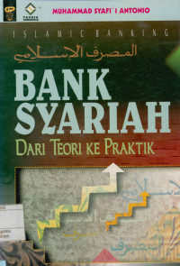 Image of Bank Syariah : Dari Teori Ke Praktik
