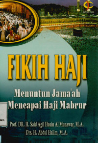Image of Fikih haji : Menuntun jama'ah mencapai haji mabrur