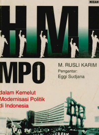 Image of HMI MPO : dalam kemelut modernisasi politik di Indonesia