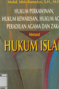 Image of Hukum Perkawinan, Hukum Kewarisan, Hukum Acara Peradilan Agama Dan Zakat menurut Hukum Islam