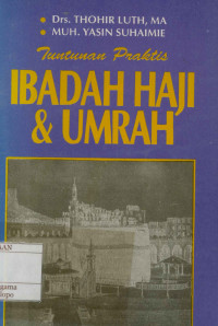 Image of Tuntunan Praktis Ibadah Haji Dan Umrah