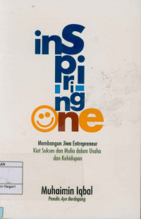 Image of Inspiring One : Membangun jiwa entrepreneur kiat sukses dan mulia dalam usaha dan kehidupan