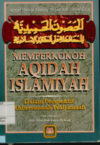Image of Memperkokoh aqidah Islamiyah : Dalam perspektif ahlusunnah wal jamaah