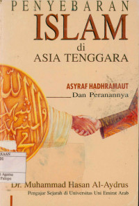 Image of Penyebaran Islam di Asia Tenggara asyraf hadramaut dan peranannya