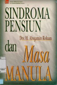 Image of Sindroma Pensiun dan Masa Manula
