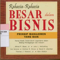 Image of Rahasia-rahasia  besar dalam bisnis : Prinsip manajemen yang baik