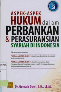Image of Aspek-aspek hukum dalam perbankan dan perasuransian syariah di Indonesia Edisi Ketiga