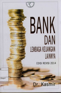 Image of Bank dan lembaga keuangan lainnya Edisi revisi 2014