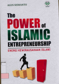 Image of The power of Islamicentrepreneurship = Energi kewirausahaan Islami