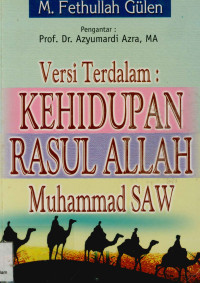 Image of Versi terdalam kehidupan Rasulallah Muhammad SAW